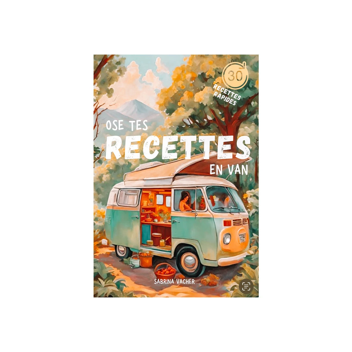 Livre de recettes Vanlife_Ose tes recettes