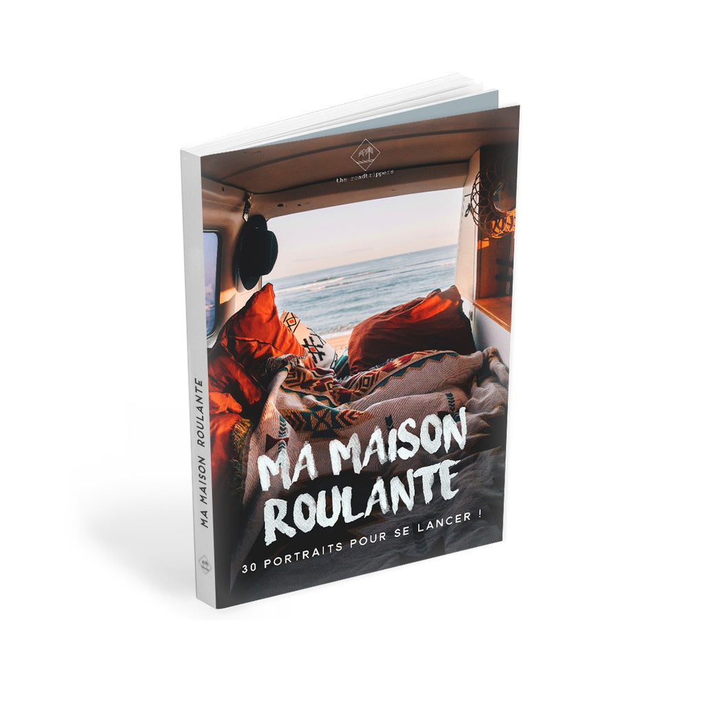 Livre-Ma Maison Roulante-30 portraits pour se lancer-THE ROADTRIPPERS