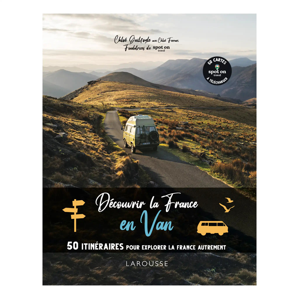 Livre-Découvrir La France En Van-Larousse-50 itinéraires-SPOT ON TRAVEL